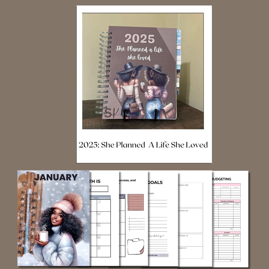 2025 Planner: She Planned A Life She Loved